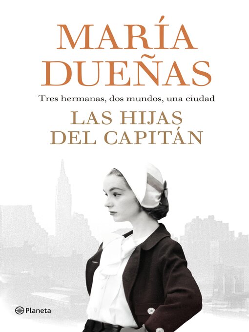 Title details for Las hijas del Capitán by María Dueñas - Wait list
